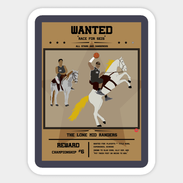 WANTED - The Lone Mid Rangers (San Antonio Spurs) Sticker by SD9